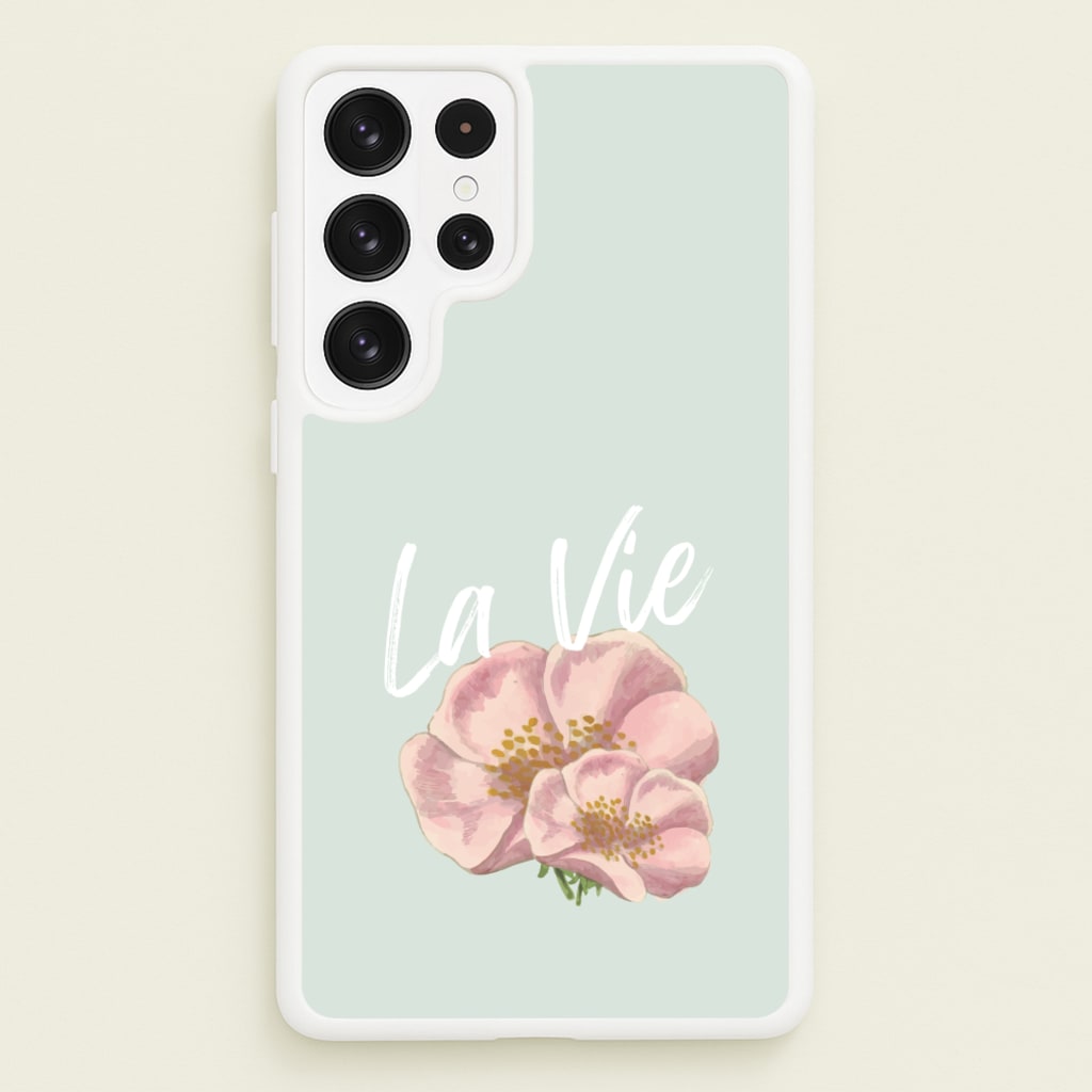 La Vie - Clean Girl Aesthetic Phone Case for Galaxy S22 Ultra