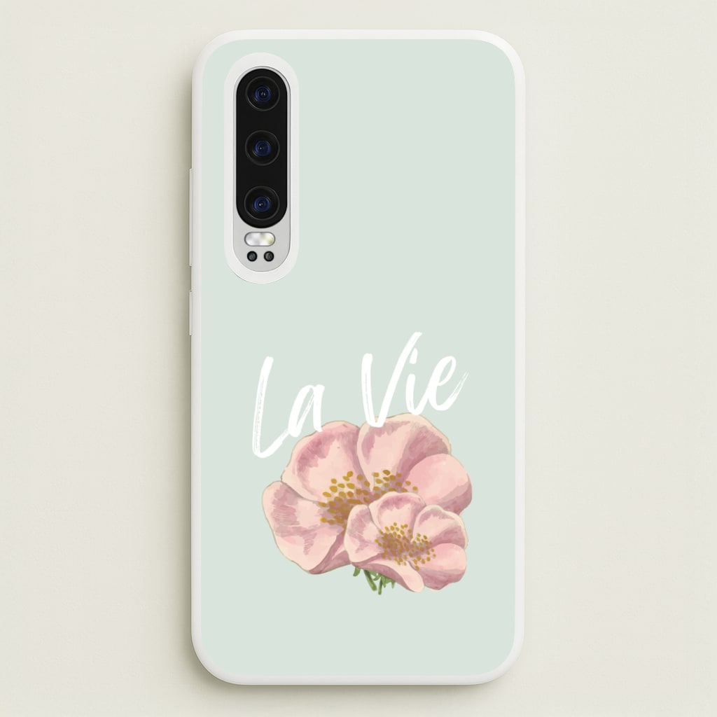 La Vie - Clean Girl Aesthetic Phone Case for Huawei P30