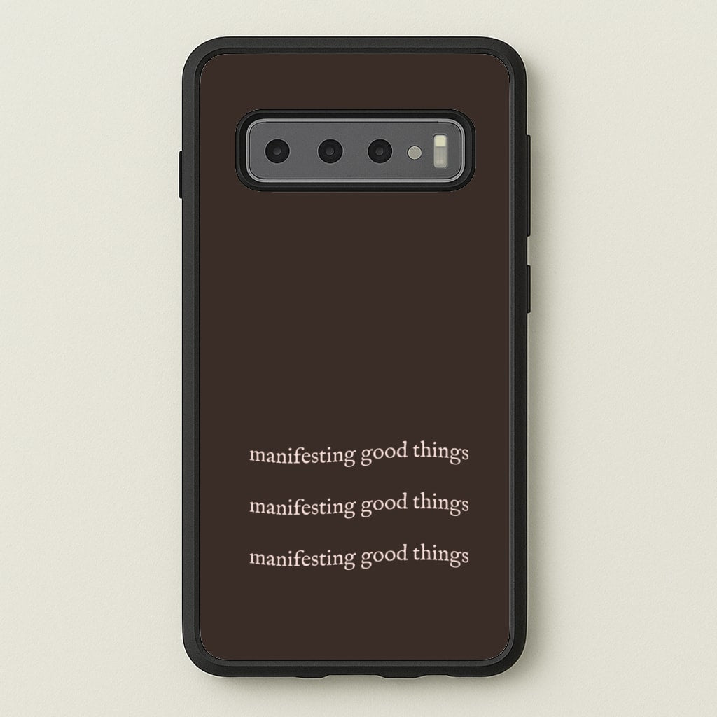 Manifesting Good Things - Clean Girl Aesthetic Phone Case for Galaxy S10 Plus