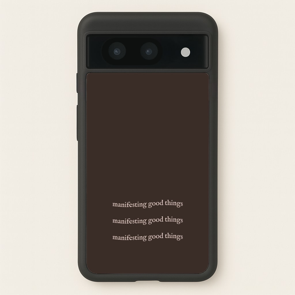 Manifesting Good Things - Clean Girl Aesthetic Phone Case for Google Pixel 8a