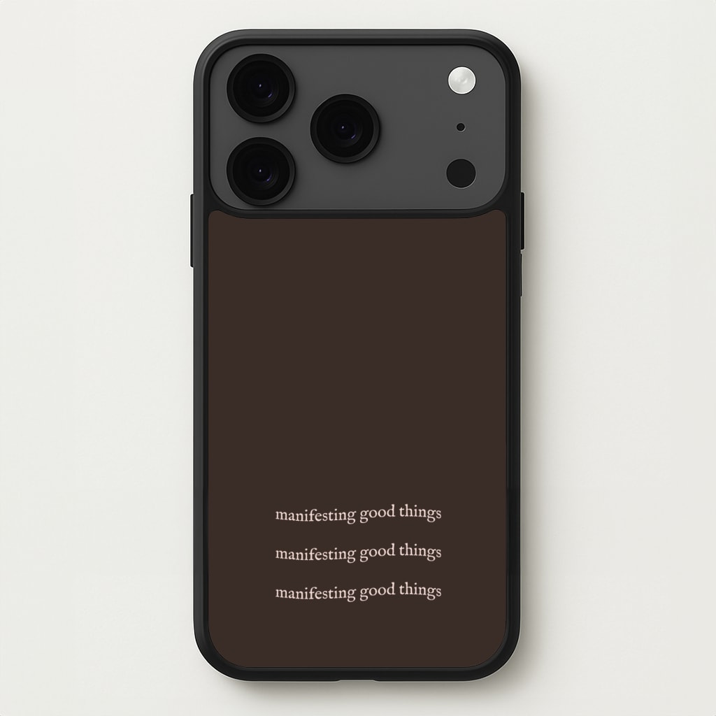 Manifesting Good Things Phone Case for iPhone 17 Pro