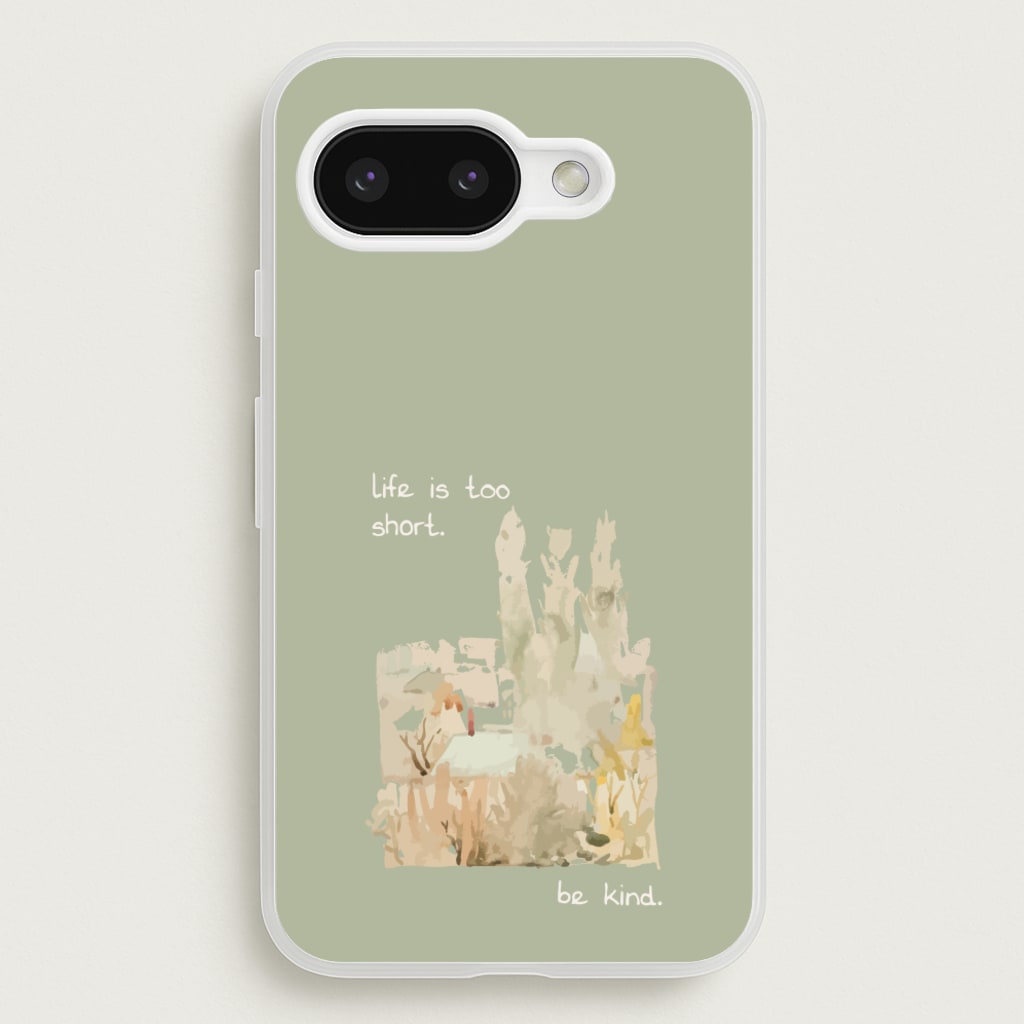 Life Is Too Short - Clean Girl Aesthetic Phone Case for Google Pixel 9a
