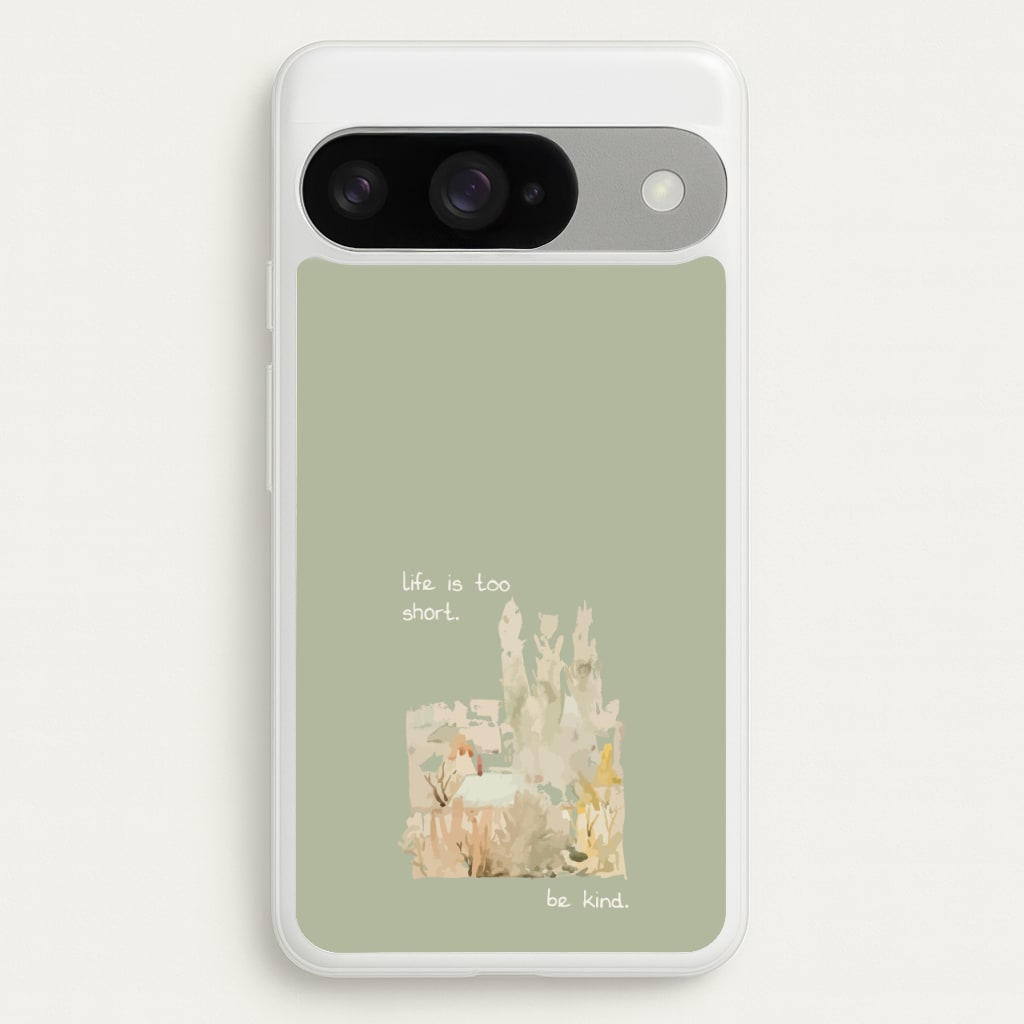 Life Is Too Short Phone Case for Google Pixel 10 / 10 Pro