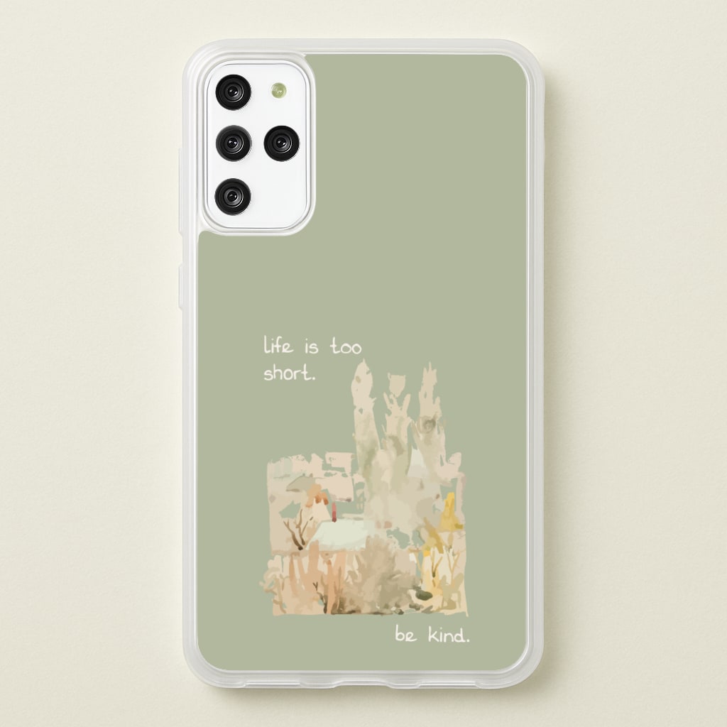 Life Is Too Short - Clean Girl Aesthetic Phone Case for Galaxy S20 Plus