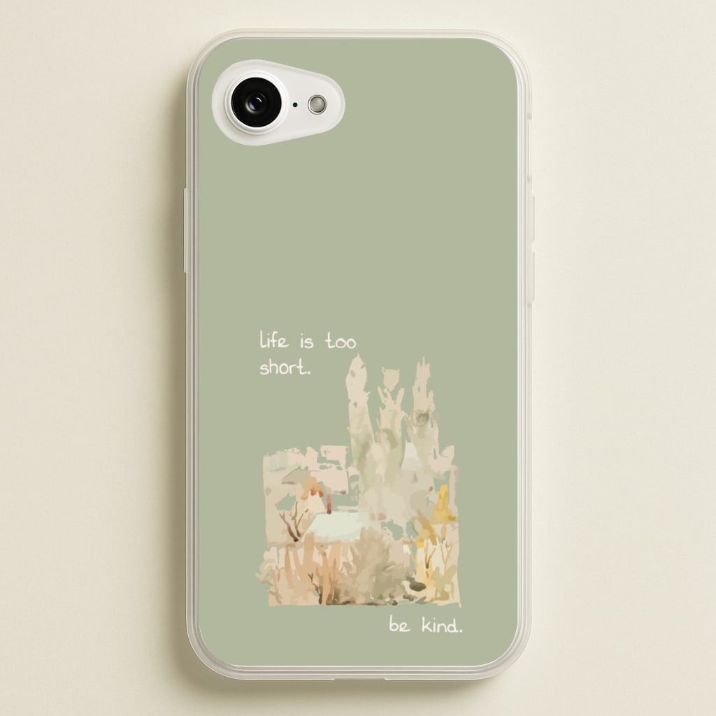Life Is Too Short - Clean Girl Aesthetic Phone Case for iPhone 16e
