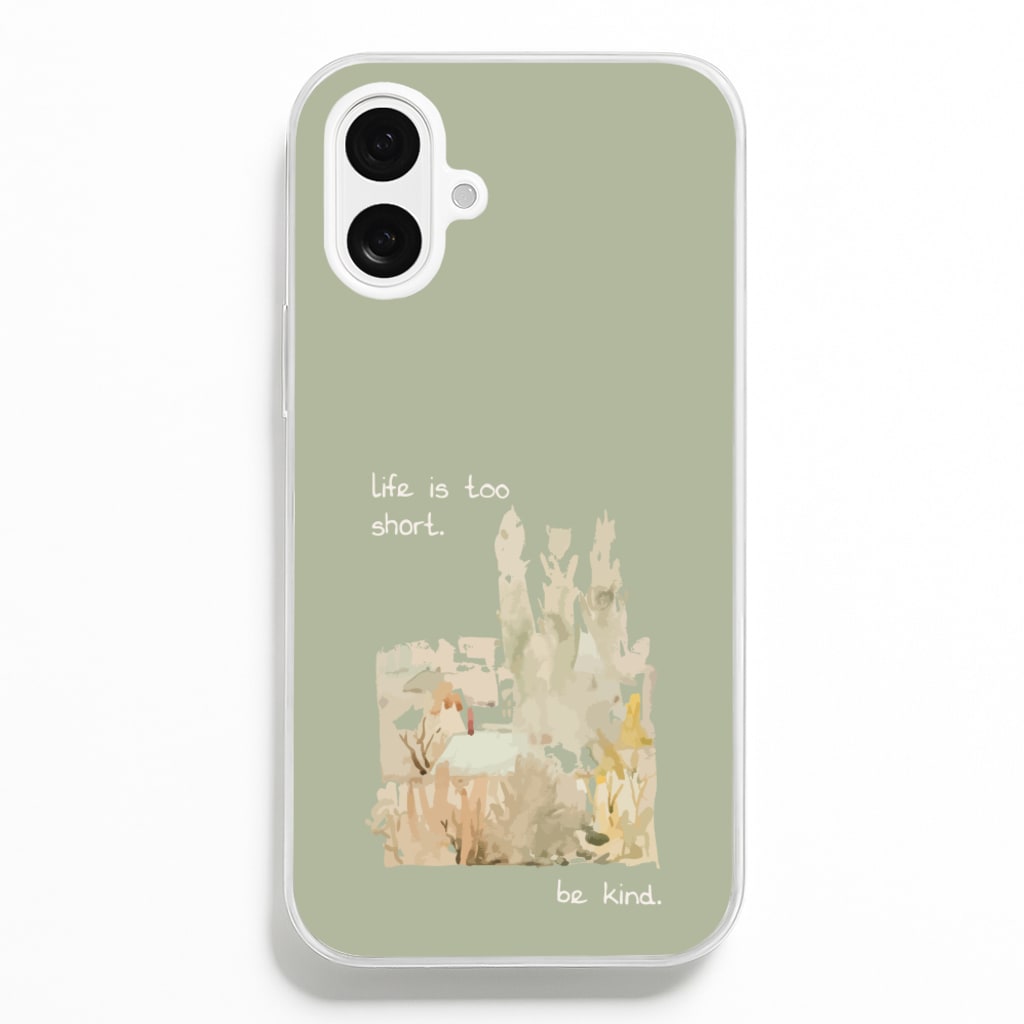 Life Is Too Short - Clean Girl Aesthetic Phone Case for iPhone 16 Plus