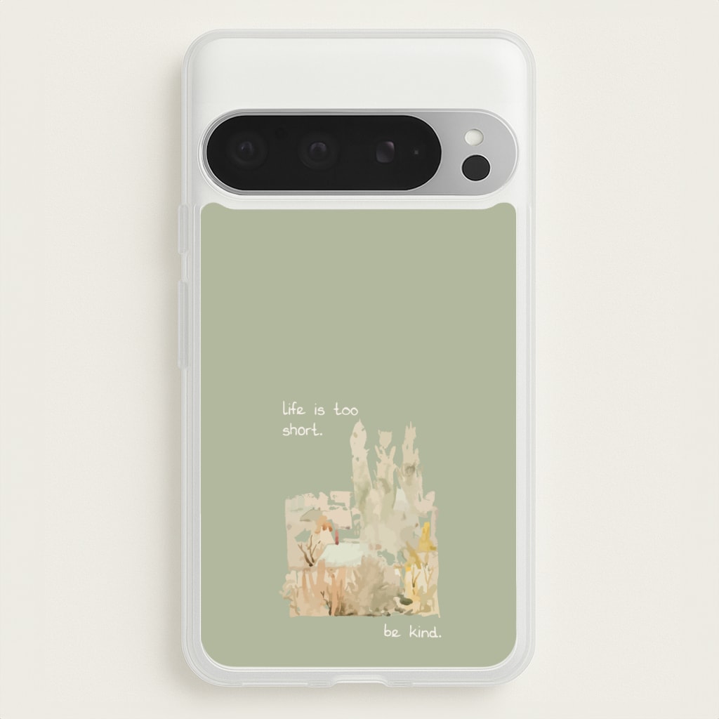 Life Is Too Short - Clean Girl Aesthetic Phone Case for Google Pixel 9 Pro XL
