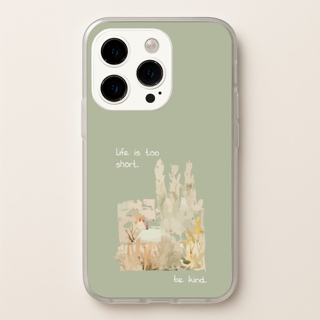 Life Is Too Short - Clean Girl Aesthetic Phone Case for iPhone 15 Pro