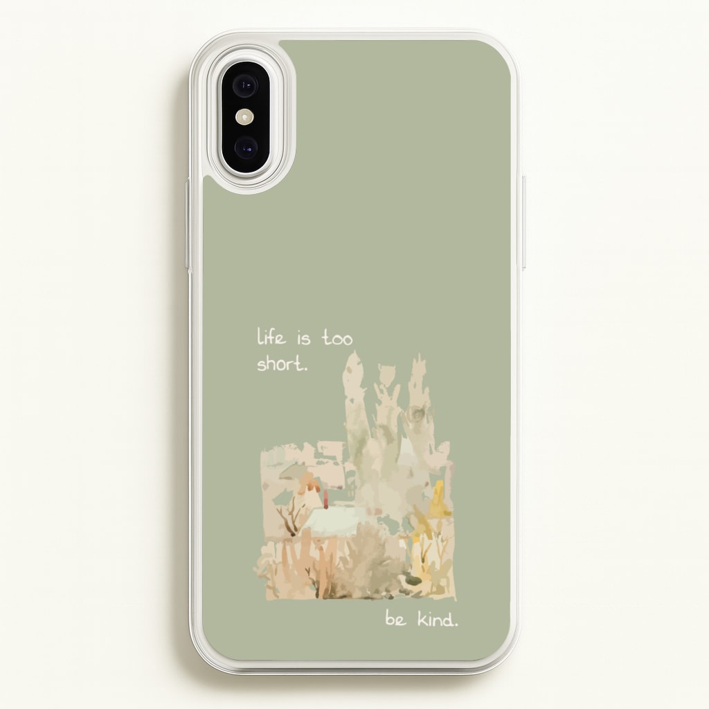 Life Is Too Short - Clean Girl Aesthetic Phone Case for iPhone XS Max