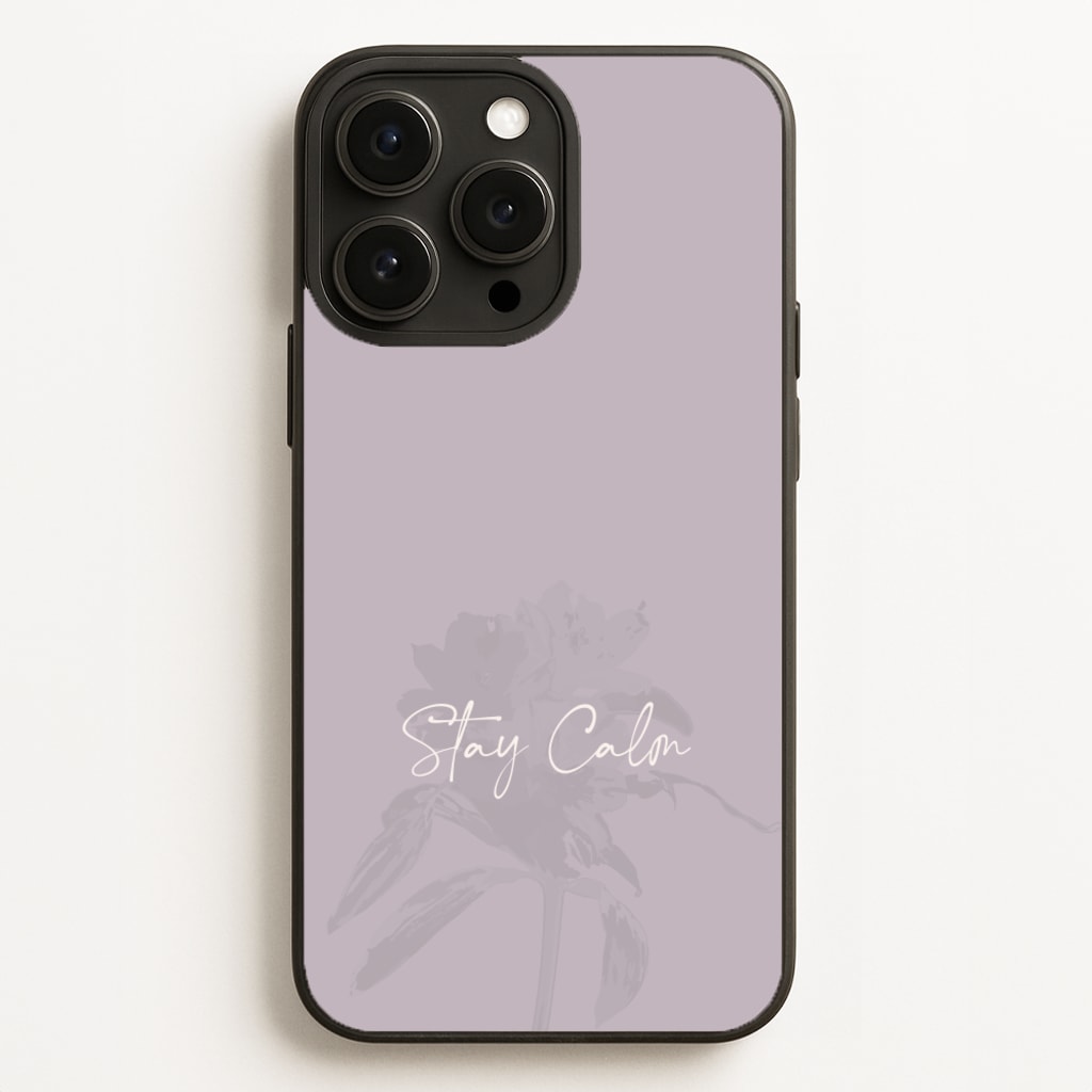 Mauve Stay Calm - Clean Girl Aesthetic Phone Case for iPhone 16 Pro Max