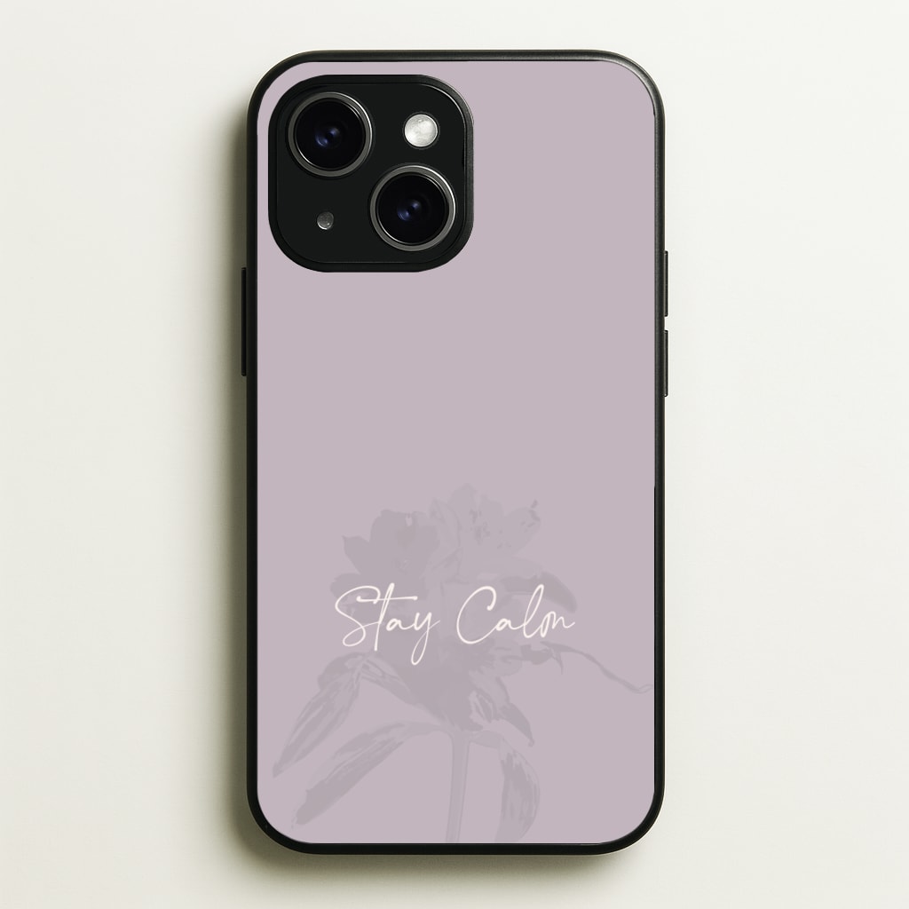 Mauve Stay Calm - Clean Girl Aesthetic Phone Case for iPhone 15