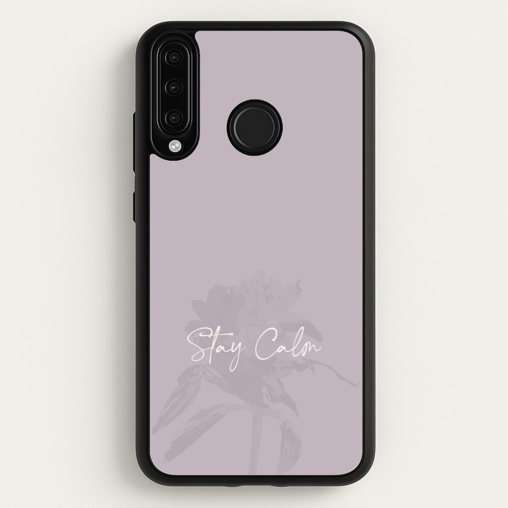 Mauve Stay Calm - Clean Girl Aesthetic Phone Case for Huawei P30 Lite