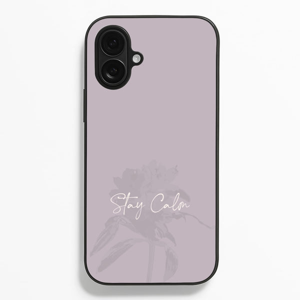 Mauve Stay Calm - Clean Girl Aesthetic Phone Case for iPhone 16 Plus