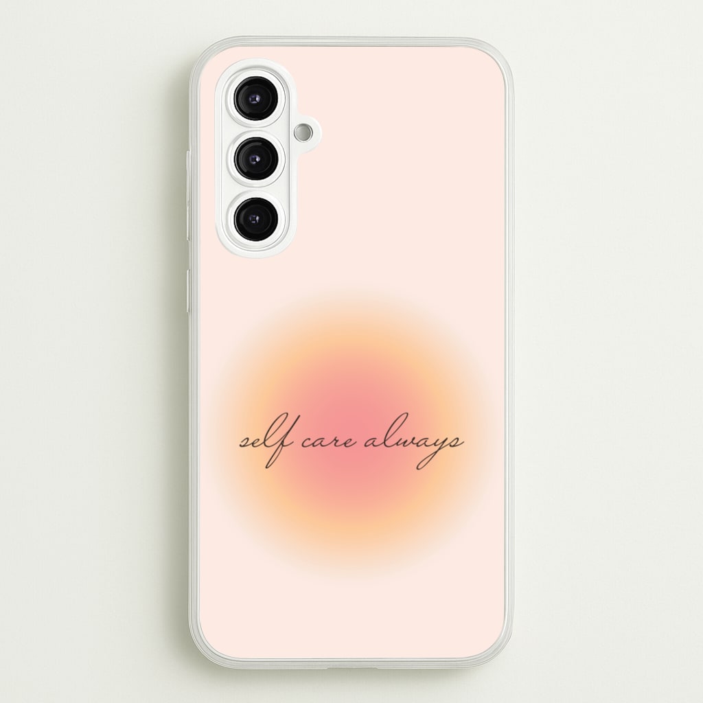 Self Care Always - Clean Girl Aesthetic Phone Case for Galaxy A16