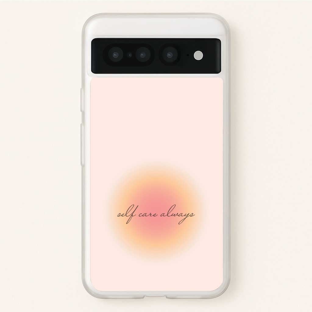 Self Care Always - Clean Girl Aesthetic Phone Case for Google Pixel 7 Pro