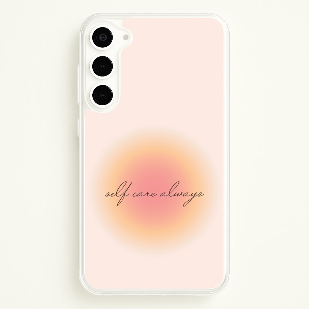 Self Care Always - Clean Girl Aesthetic Phone Case for Galaxy S23