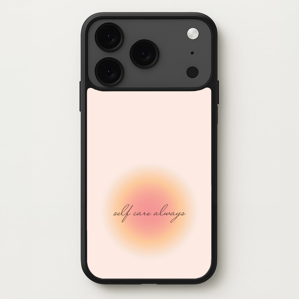 Self Care Always Phone Case for iPhone 17 Pro