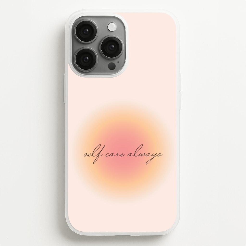 Self Care Always - Clean Girl Aesthetic Phone Case for iPhone 13 Pro Max