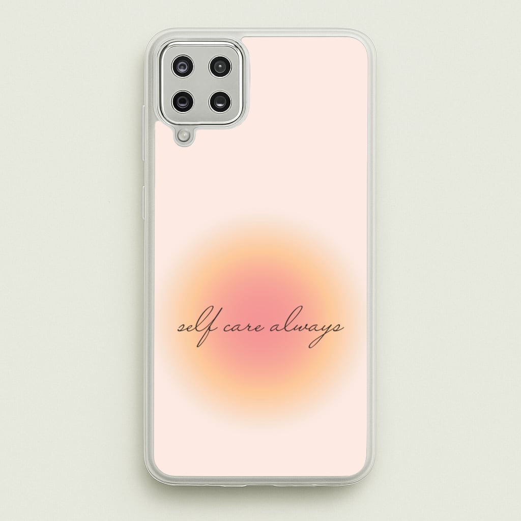 Self Care Always - Clean Girl Aesthetic Phone Case for Galaxy A12
