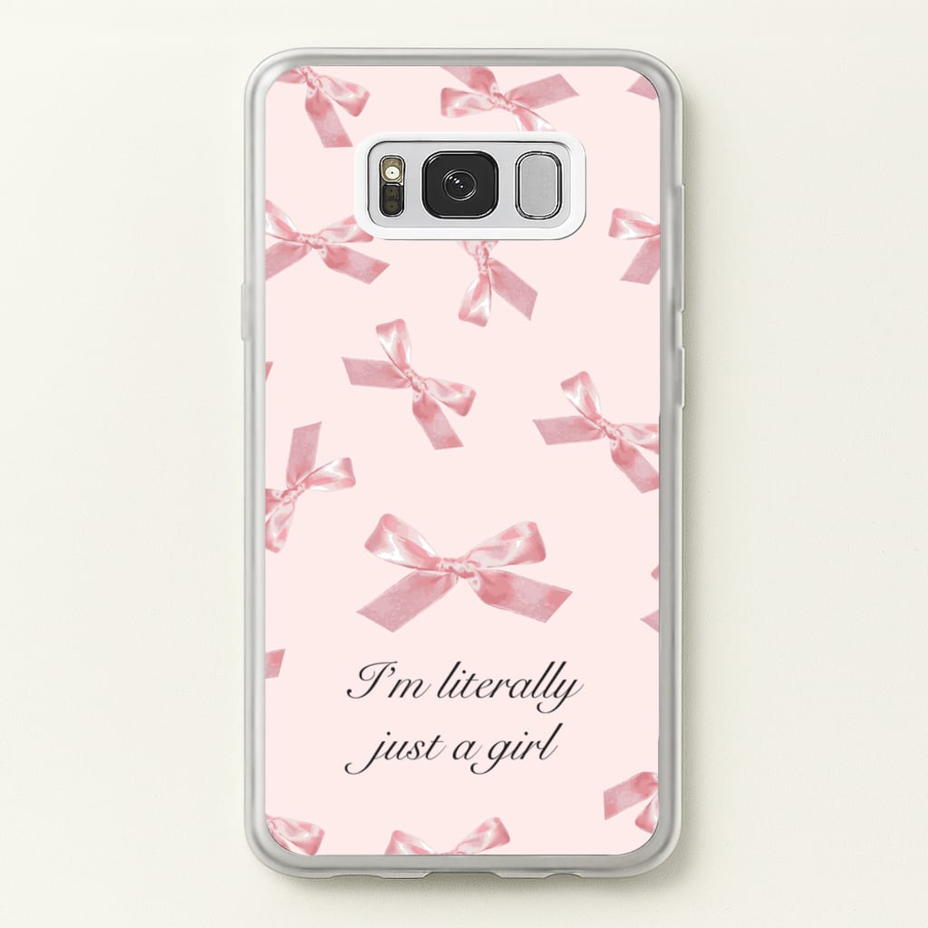 I'm Literally Just A Girl Bows Pattern - Clean Girl Aesthetic Phone Case for Galaxy S8 Plus