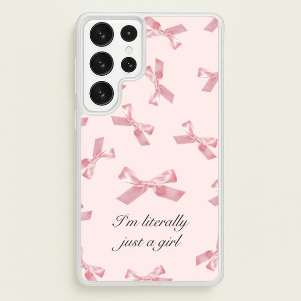 I'm Literally Just A Girl Bows Pattern - Clean Girl Aesthetic Phone Case for Galaxy S22 Ultra