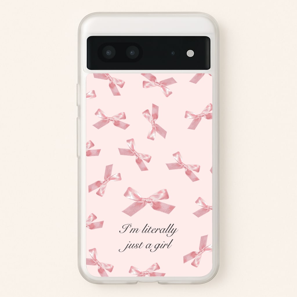 I'm Literally Just A Girl Bows Pattern - Clean Girl Aesthetic Phone Case for Google Pixel 7