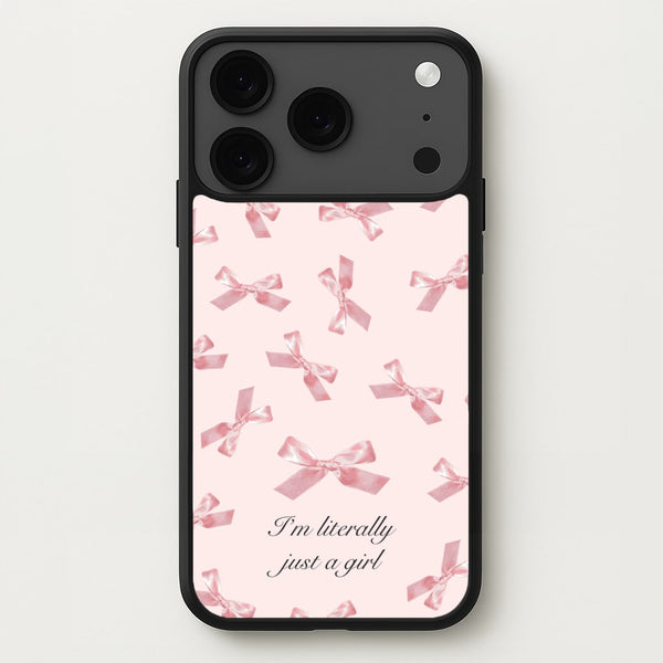I'm Literally Just A Girl Bows Pattern Phone Case for iPhone 17 Pro Max