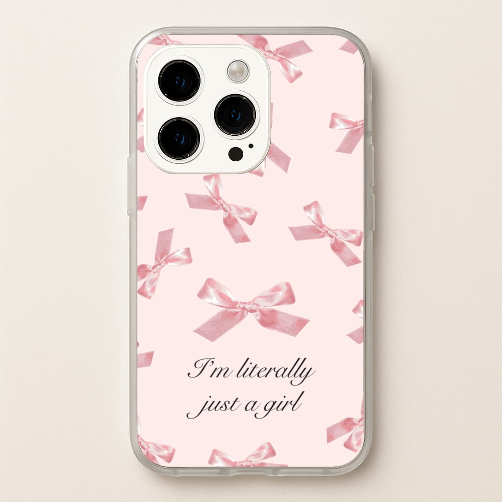 I'm Literally Just A Girl Bows Pattern - Clean Girl Aesthetic Phone Case for iPhone 14 Pro Max