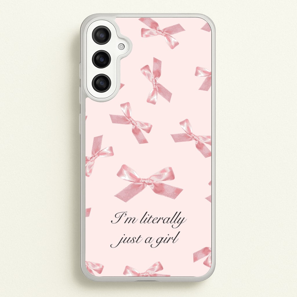 I'm Literally Just A Girl Bows Pattern - Clean Girl Aesthetic Phone Case for Galaxy A36