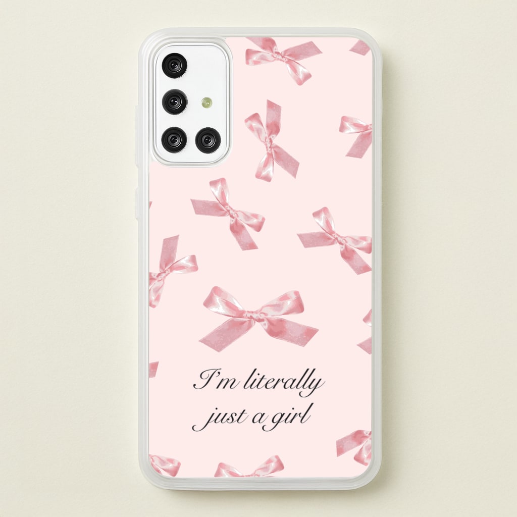 I'm Literally Just A Girl Bows Pattern - Clean Girl Aesthetic Phone Case for Galaxy A71