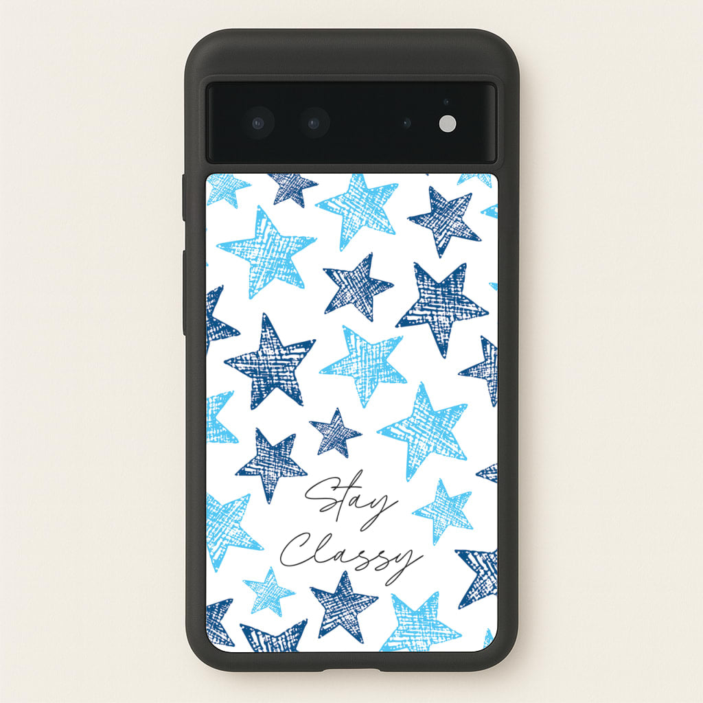 Stay Classy Blue Stars Pattern - Clean Girl Aesthetic Phone Case for Google Pixel 6