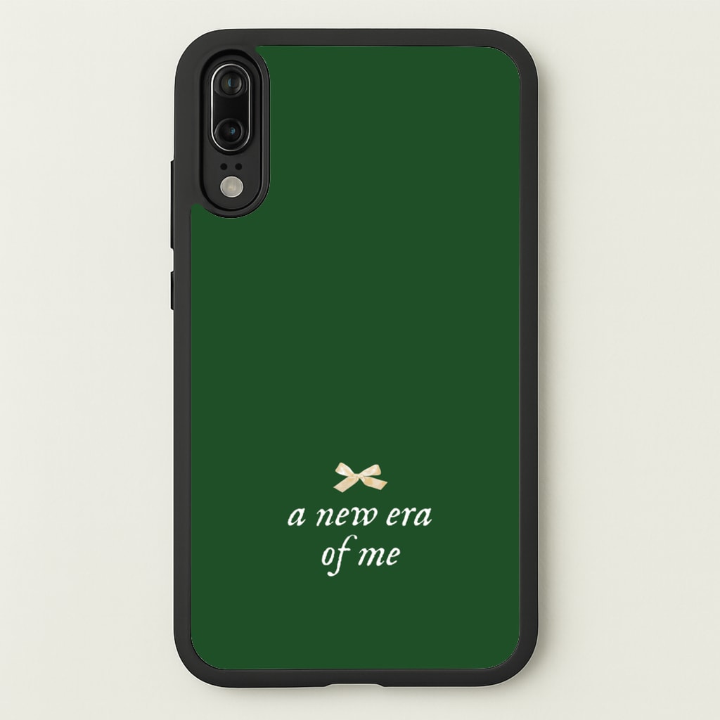 Coquette A New Era Of Me Green - Clean Girl Aesthetic Phone Case for Huawei P20