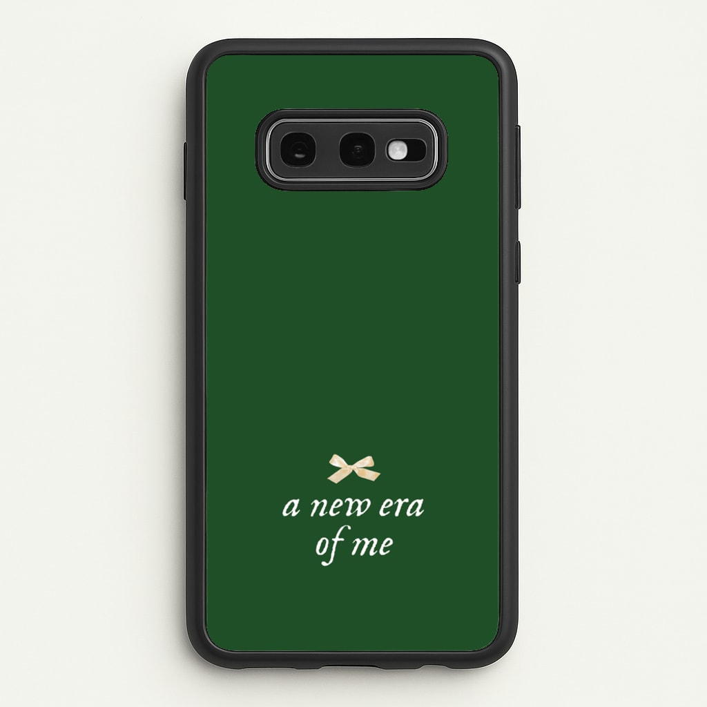 Coquette A New Era Of Me Green - Clean Girl Aesthetic Phone Case for Galaxy S10e