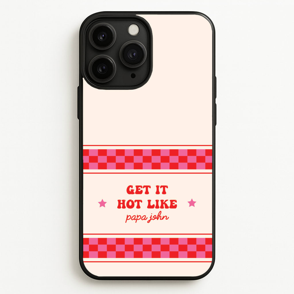 Get It Hot Like Papa John - Chappell - Chappell Roan Phone Case for iPhone 11 Pro