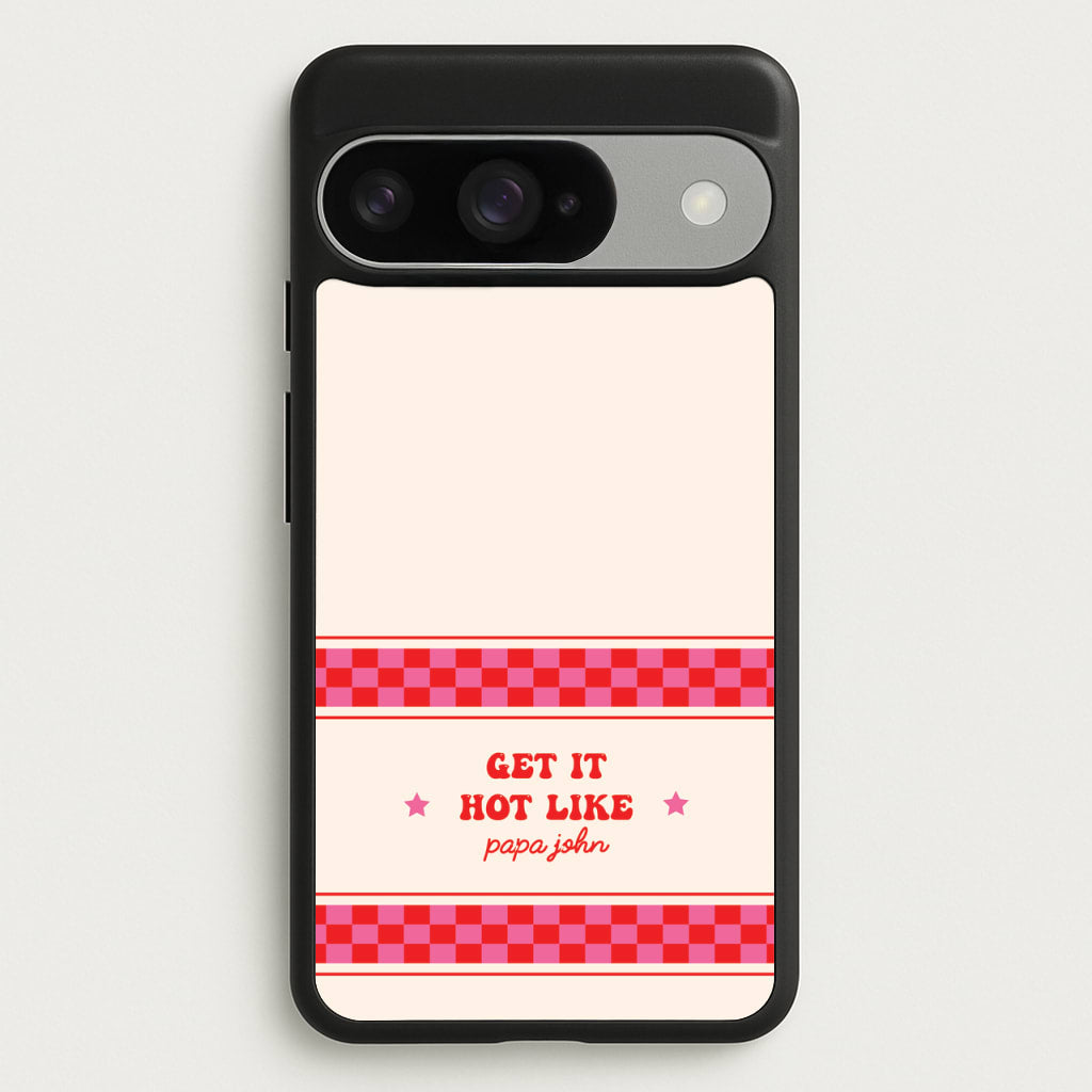 Get It Hot Like Papa John - Chappell Phone Case for Google Pixel 10 / 10 Pro
