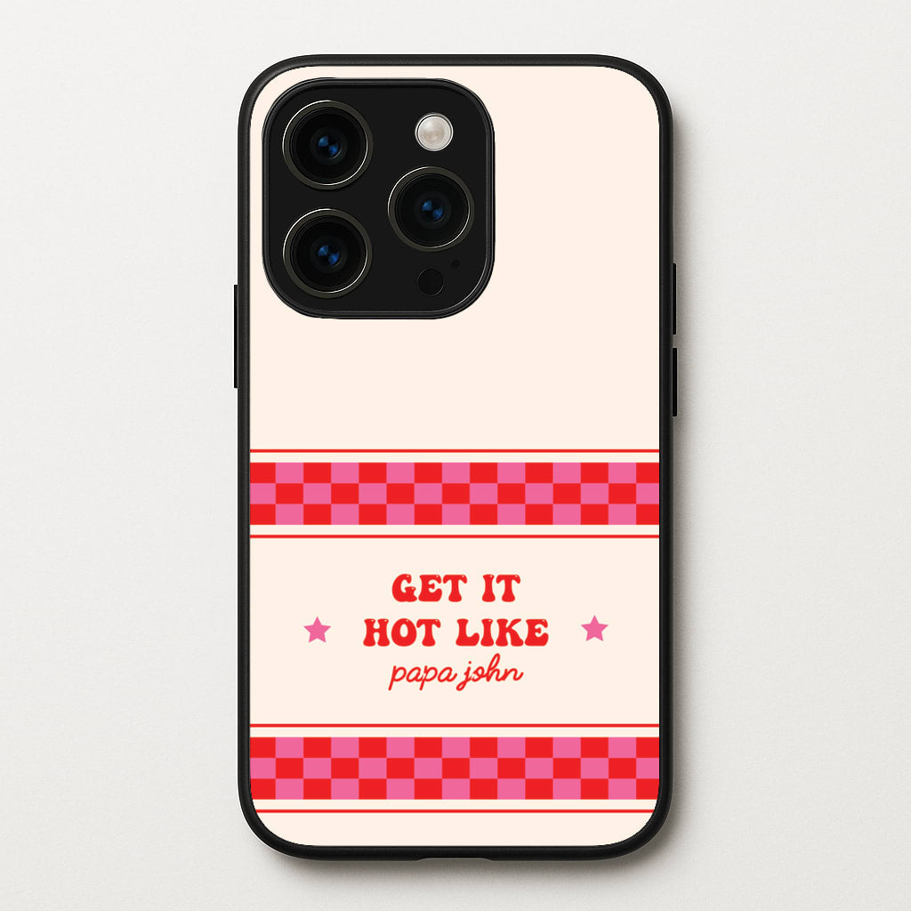 Get It Hot Like Papa John - Chappell - Chappell Roan Phone Case for iPhone 15 Pro