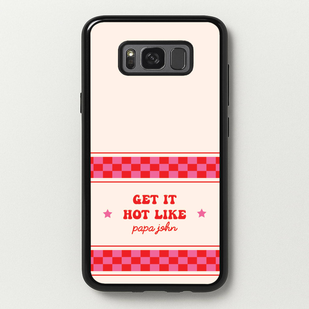 Get It Hot Like Papa John - Chappell - Chappell Roan Phone Case for Galaxy S8