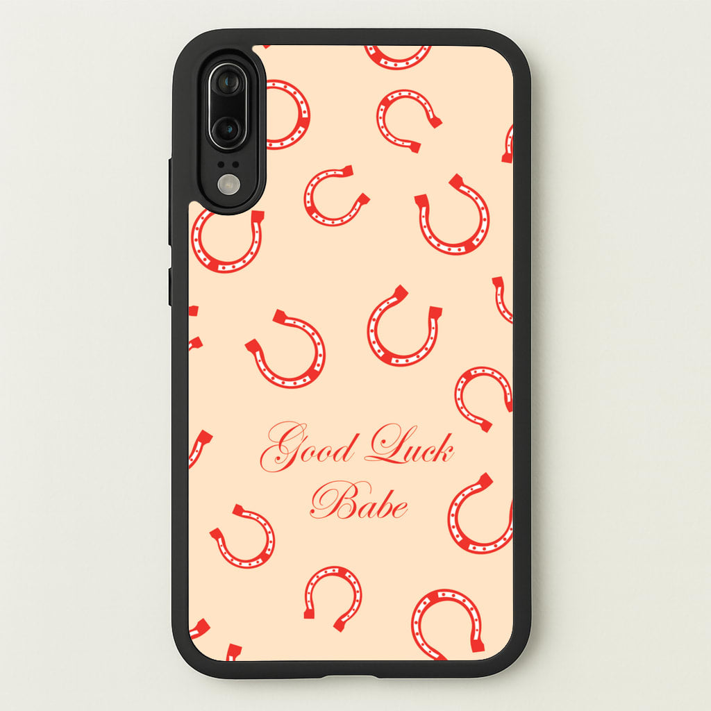 Good Luck Babe Horseshoe - Chappell Roan Phone Case for Huawei P20