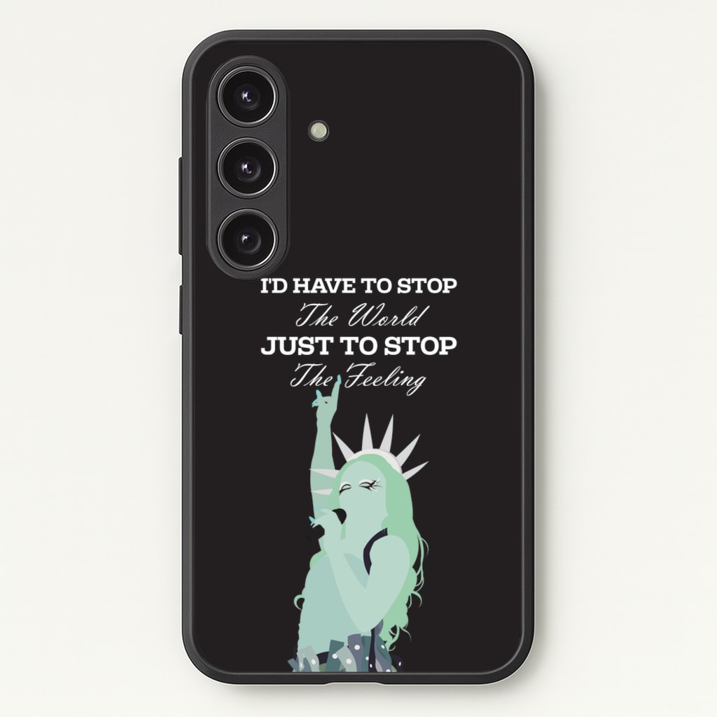 I'd Have To Stop The World - Chappell Roan Phone Case for Galaxy S24