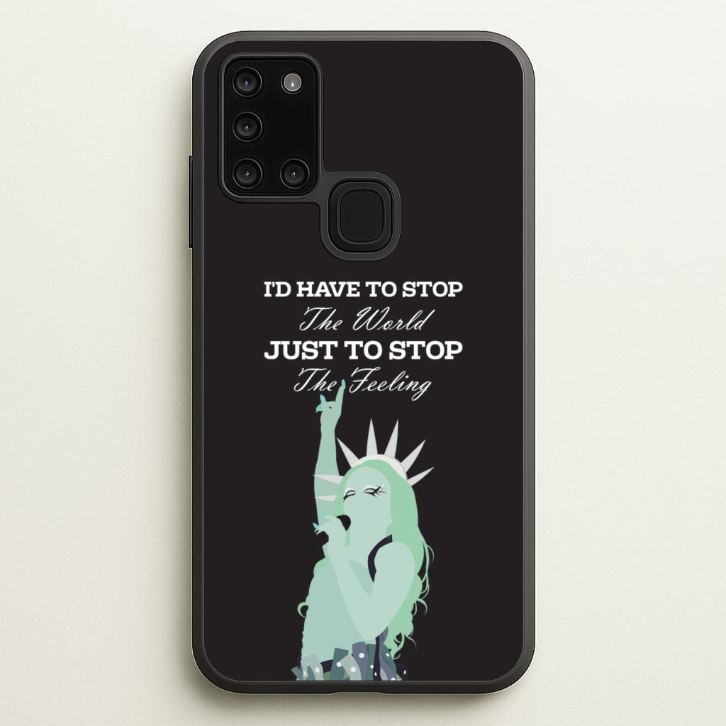 I'd Have To Stop The World - Chappell Roan Phone Case for Galaxy A21s