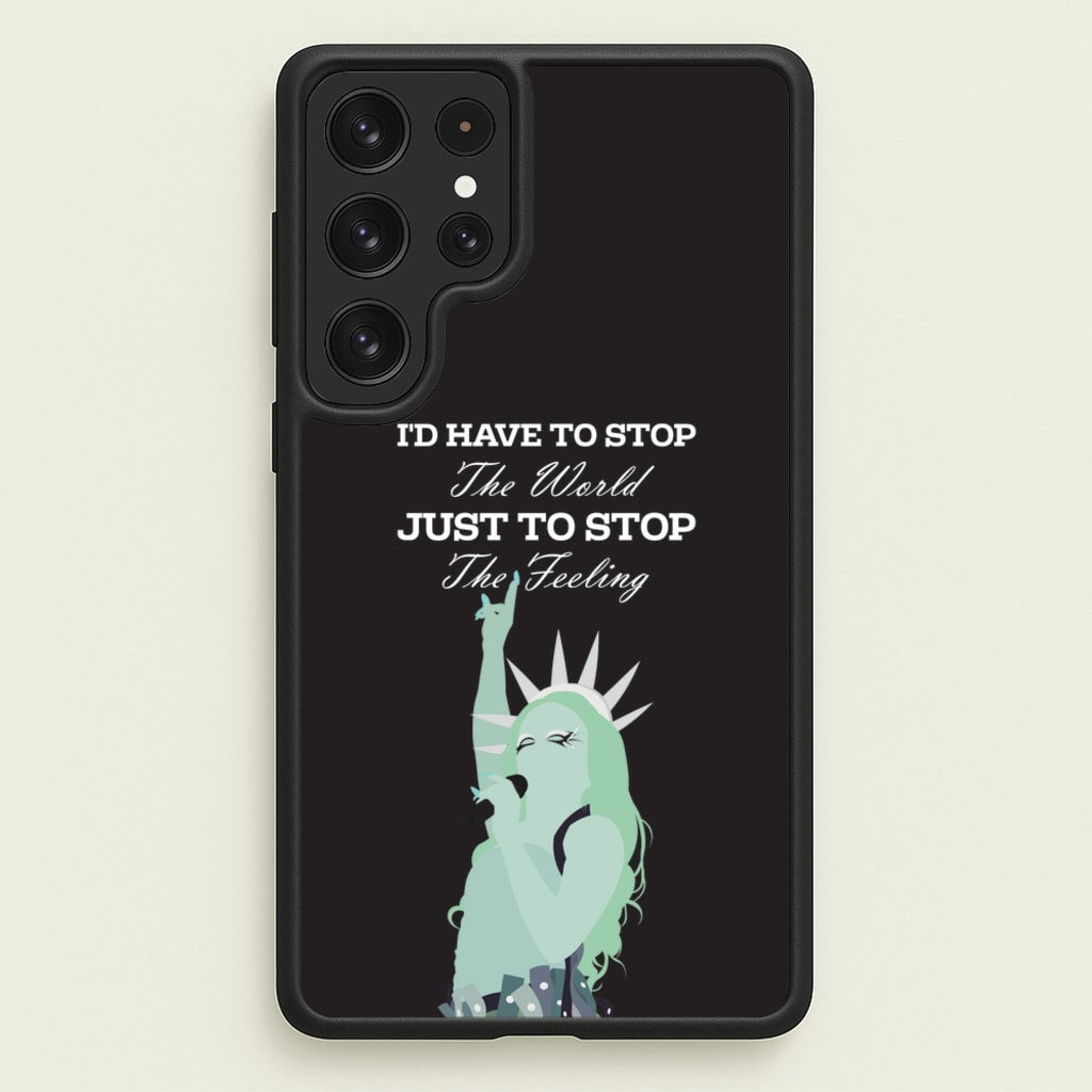 I'd Have To Stop The World - Chappell Roan Phone Case for Galaxy S23 Ultra
