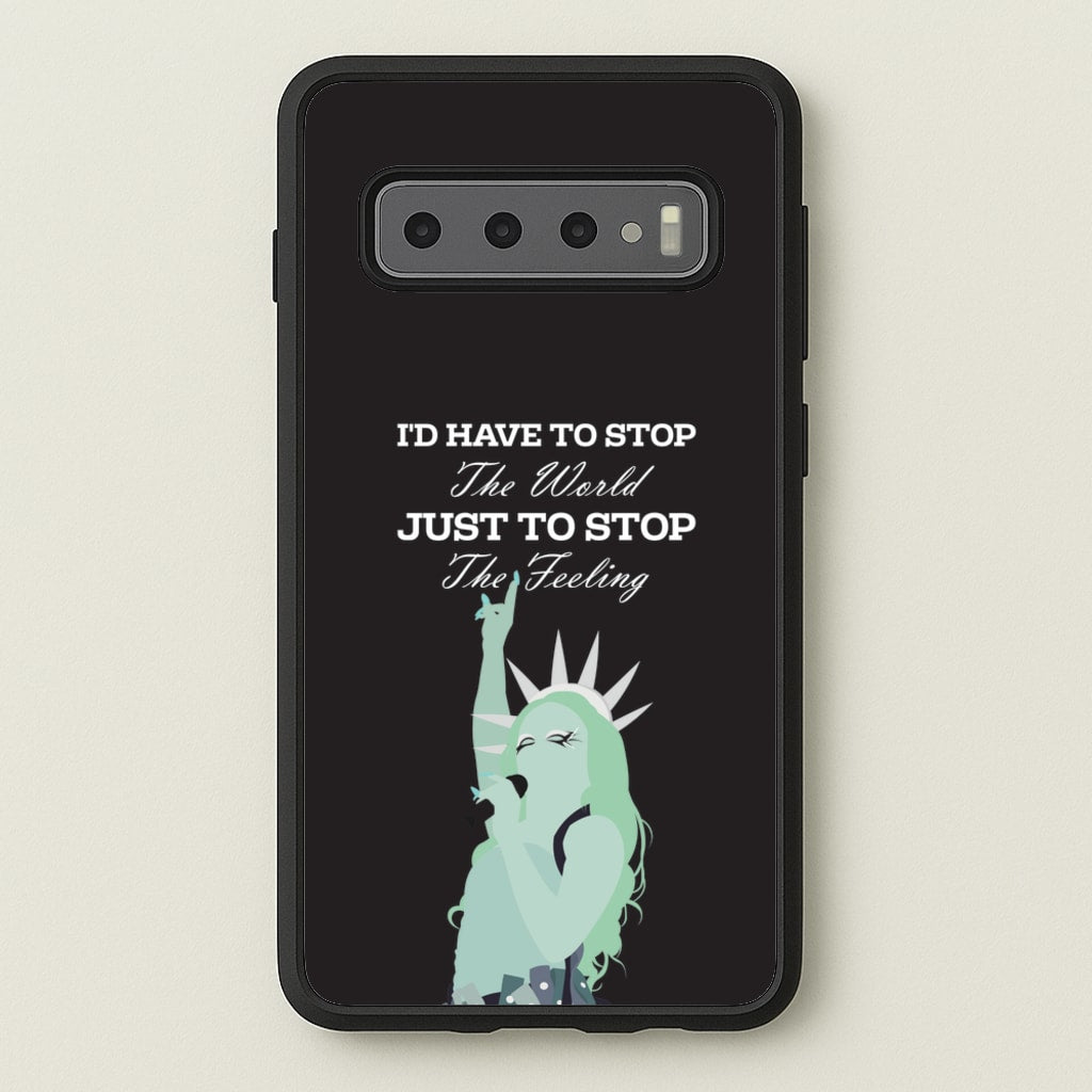 I'd Have To Stop The World - Chappell Roan Phone Case for Galaxy S10