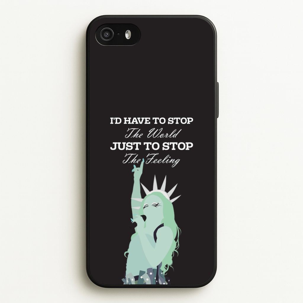 I'd Have To Stop The World - Chappell Roan Phone Case for iPhone 5 / 5s / SE 2016