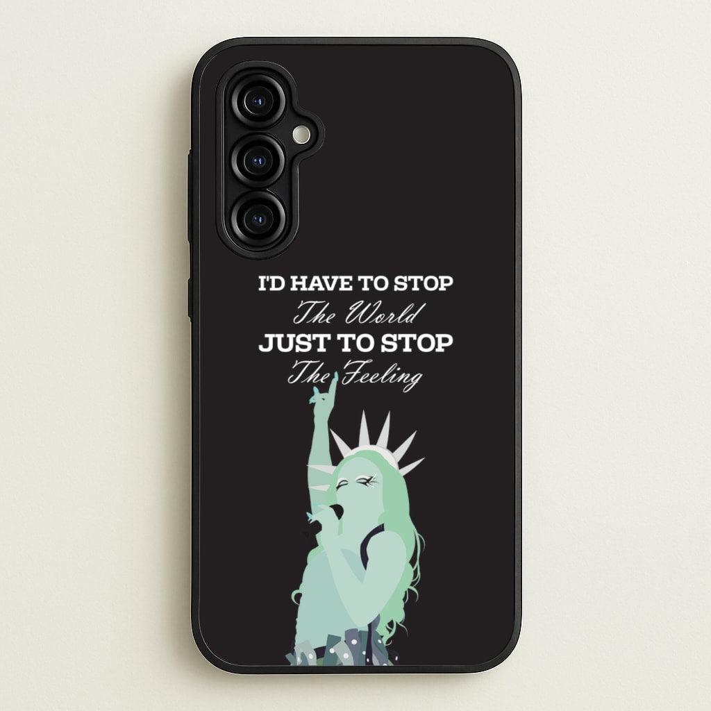 I'd Have To Stop The World - Chappell Roan Phone Case for Galaxy A54