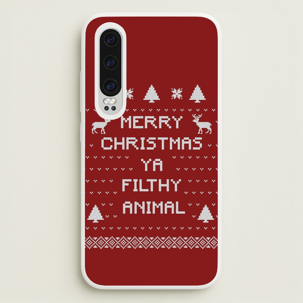 Merry Christmas Ya Filthy Animal - Christmas Phone Case for Huawei P30