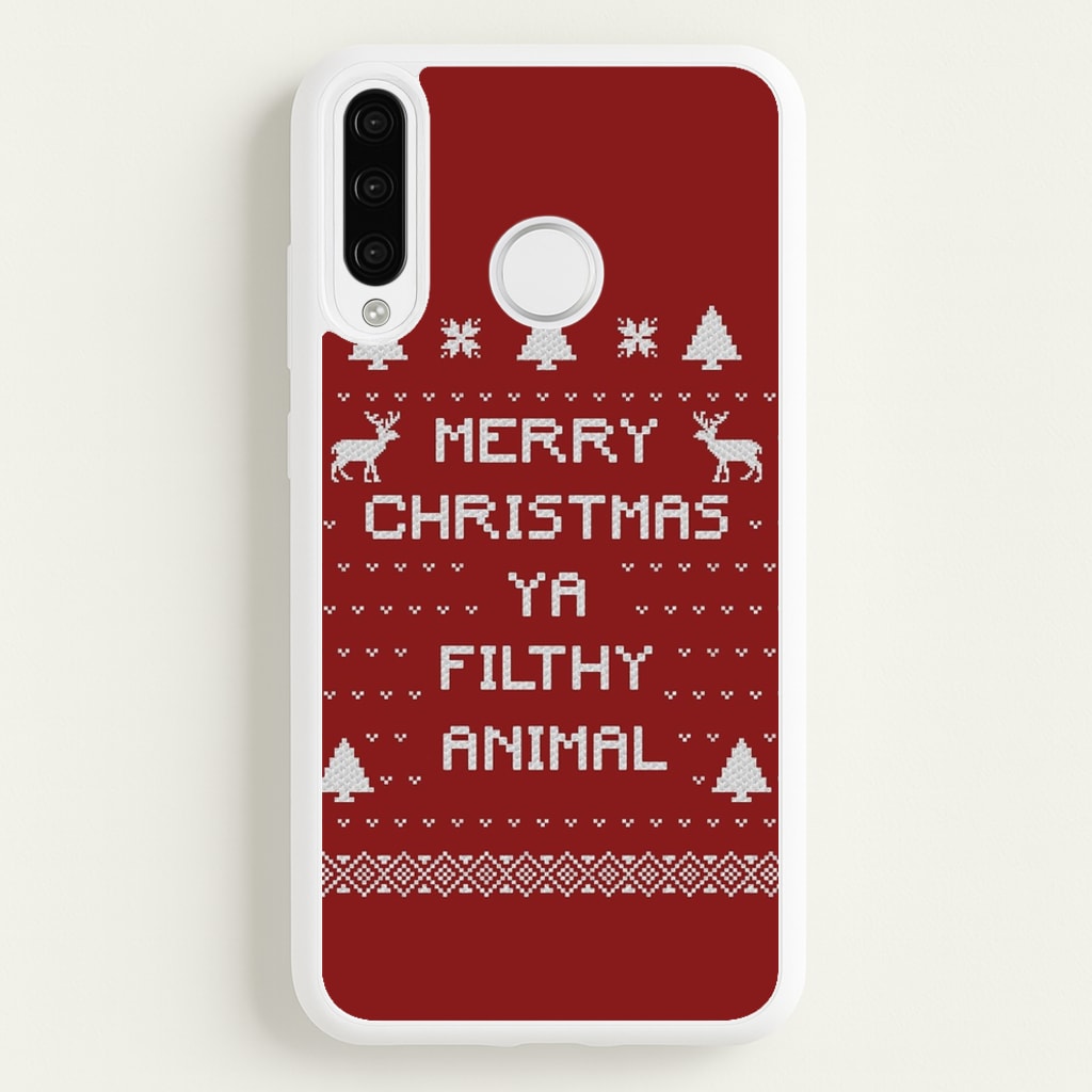 Merry Christmas Ya Filthy Animal - Christmas Phone Case for Huawei P30 Lite