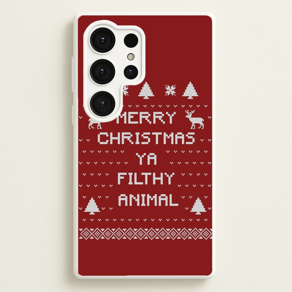 Merry Christmas Ya Filthy Animal - Christmas Phone Case for Galaxy S25 Ultra