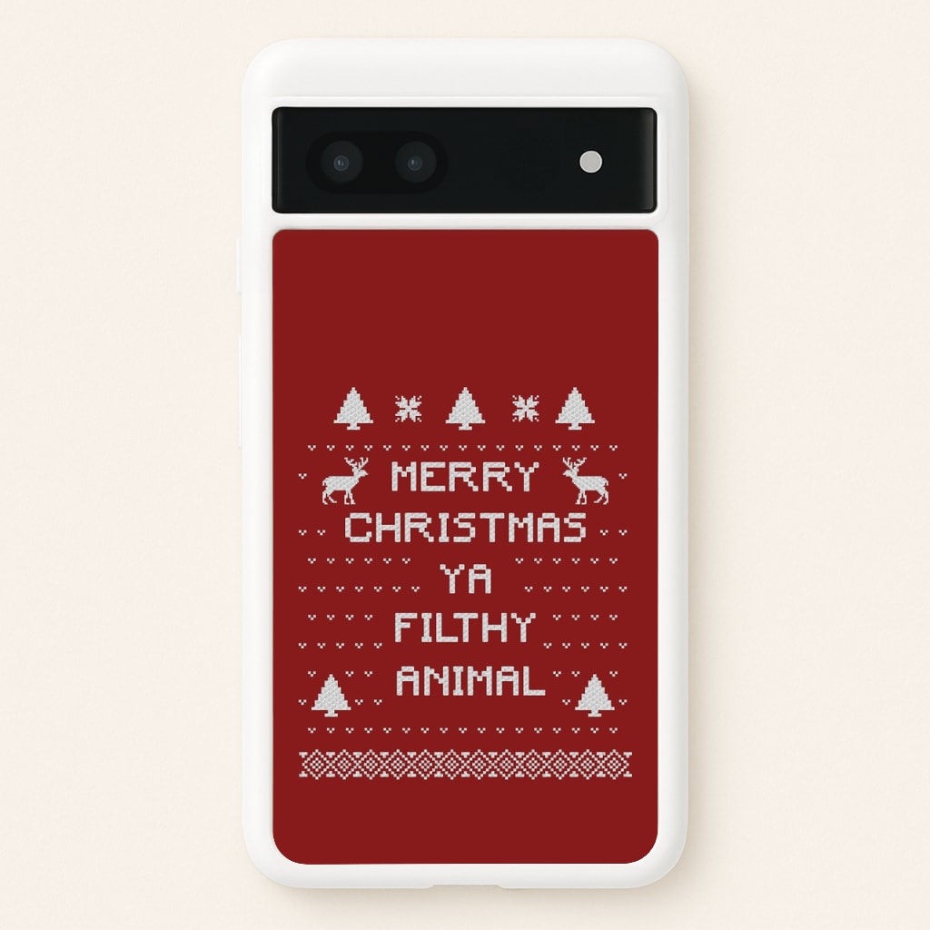 Merry Christmas Ya Filthy Animal - Christmas Phone Case for Google Pixel 6a