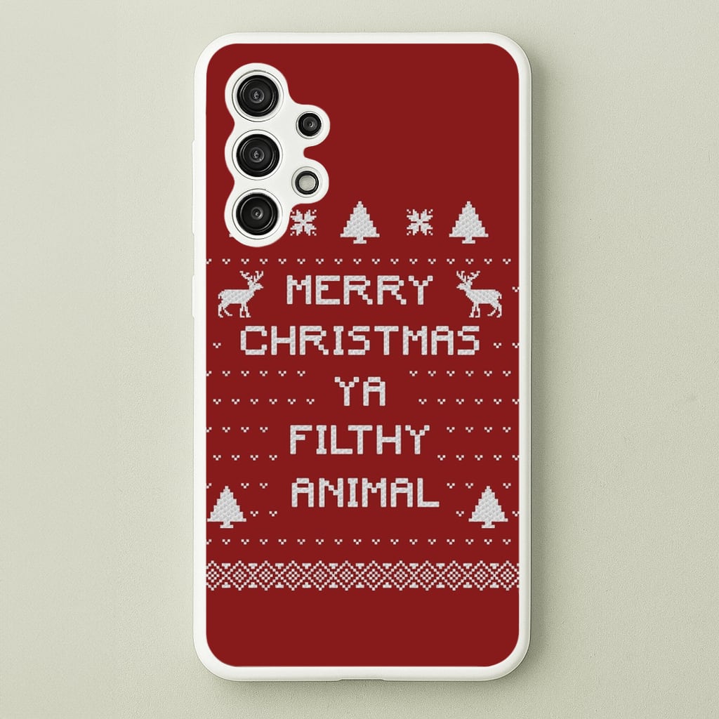 Merry Christmas Ya Filthy Animal - Christmas Phone Case for Galaxy A13