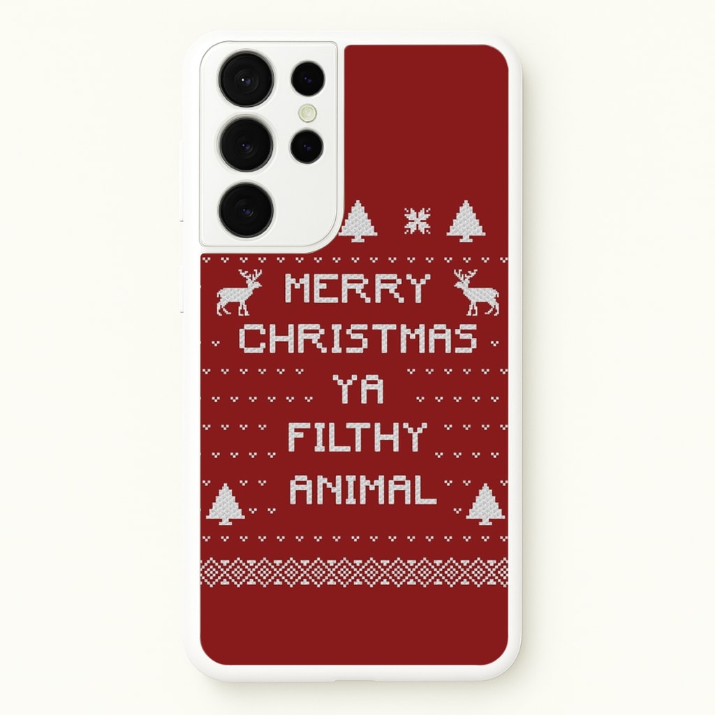 Merry Christmas Ya Filthy Animal - Christmas Phone Case for Galaxy S21 Ultra